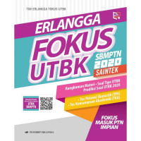 Image of ERLANGA FOKUS UTBK : SBMPTN 2020 SAITEK